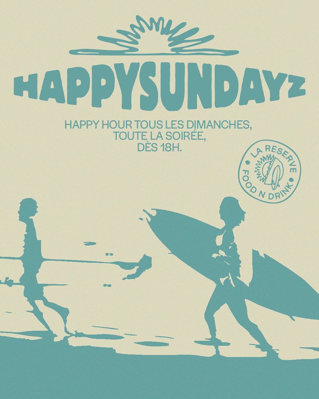 Happy Sundayz - La Réserve